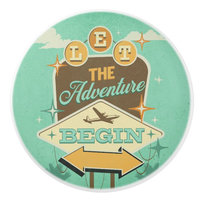 Let the adventure begin retro style design ceramic knob (Front)