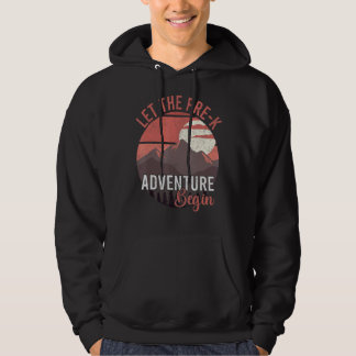 Let The Adventure Begin Toddler First Day Of Pre Hoodie