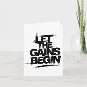 Let The Gains Begin Gym Bodybuilding Fitness Kraft Card