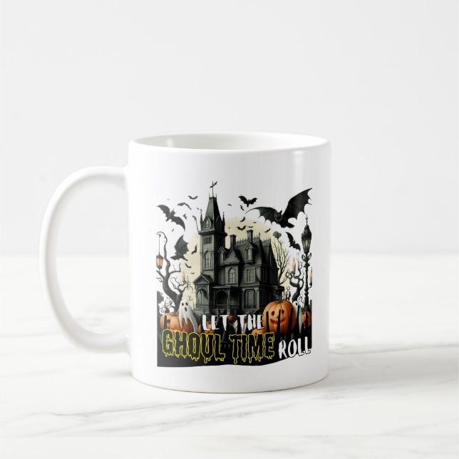 Let the Ghoul time roll Coffee Mug (Left)