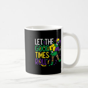Let The Good Time Roll Jester Bead Funny Mardi Gra Coffee Mug
