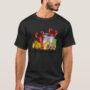 Let The Good Times Boil Funny Crawfish Season Loui T-Shirt