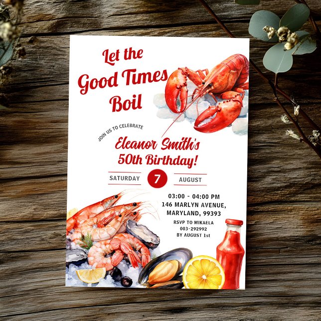 Let The Good Times Boil Seafood Adult Birthday Invitation (Creator Uploaded)