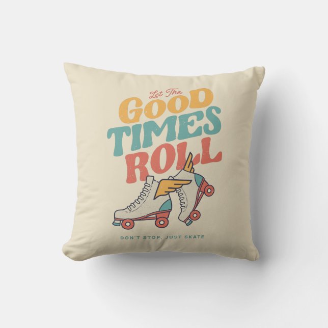 LET THE GOOD TIMES ROLL 80s RETRO ROLLER SKATE Cushion (Front)