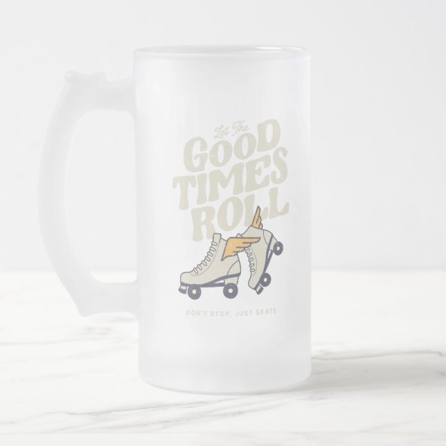 LET THE GOOD TIMES ROLL 80s RETRO ROLLER SKATE Frosted Glass Beer Mug (Left)