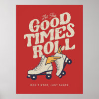 LET THE GOOD TIMES ROLL 80s RETRO ROLLER SKATE