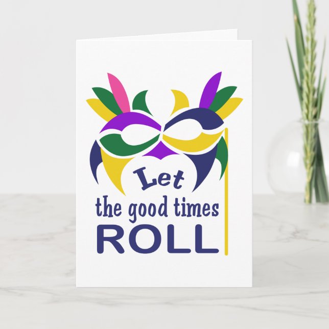 Let the Good Times Roll Card (Front)
