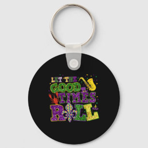 Let The Good Times Roll Mardi Gras Fat Tuesday New Key Ring