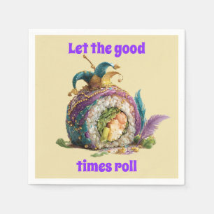 Let The Good Times Roll Mardi Gras Napkin