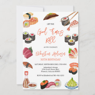 Let The Good Times Roll Sushi Party Birthday  Invitation