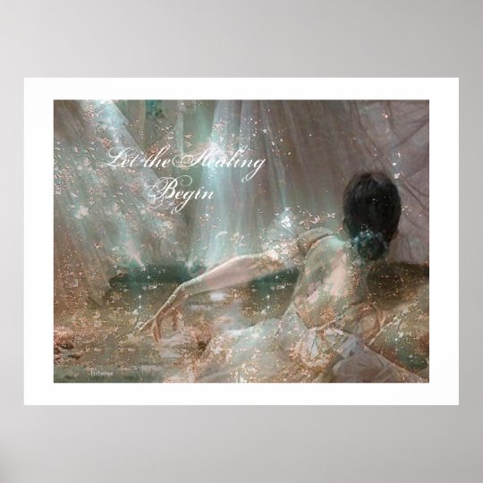 «Let the Healing Begin» Poster