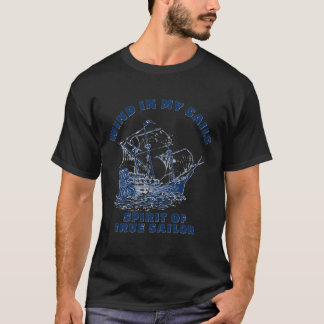 Let the heart be a captain at sea. T-Shirt