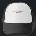 Let the Homies Be Gay In Peace Lgbt Trucker Hat<br><div class="desc">Let the Homies Be Gay In Peace Lgbt 
gay, pride, lesbian, lgbt, bisexual, lgbtq, queer, rainbow, funny, straight, transgender, equality, homosexual, trans, love, gifts</div>