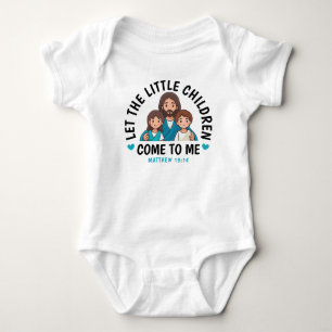 Let the Little Children Come to Me Scripture Faith Baby Bodysuit