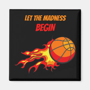 Let the Madness Begin, Flying Basketball Black Magnet