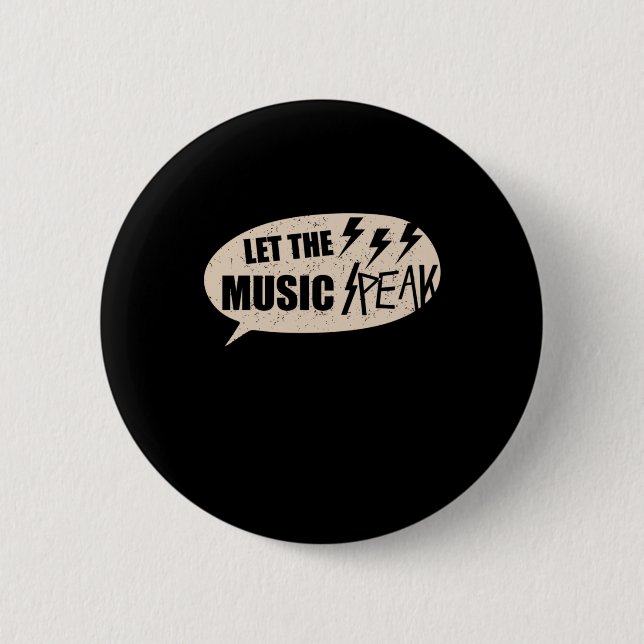 Let The Music Peak 6 Cm Round Badge (Front)