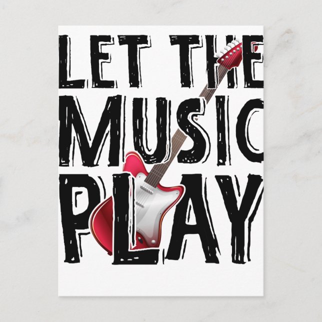 Let The Music Play Electric Guitar Postcard (Front)