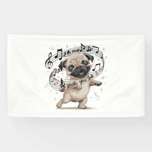 Let the Music Soothe Your Soul Dancing Pug for  Banner