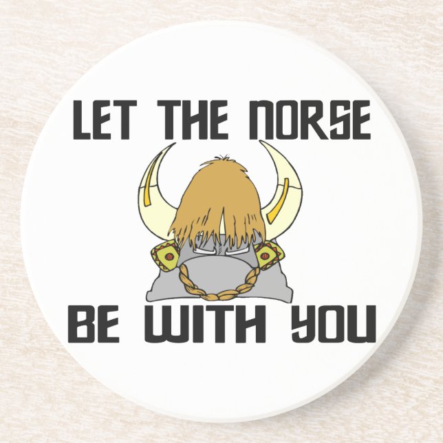 Let The Norse Be With You Coaster (Front)
