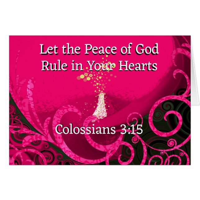 Let the Peace of God Rule In Your Hearts. (Front Horizontal)