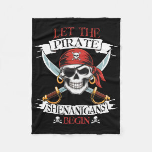 Let The Pirate Shenanigans Begian Pirate Skull Hal Fleece Blanket