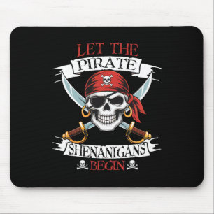 Let The Pirate Shenanigans Begian Pirate Skull Hal Mouse Mat