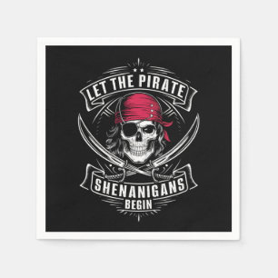 Let The Pirate Shenanigans Begin Halloween Skull Napkin