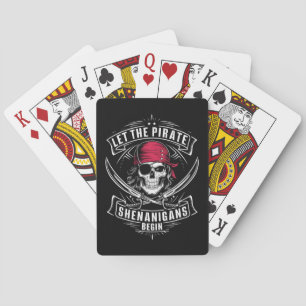 Let The Pirate Shenanigans Begin Halloween Skull Playing Cards