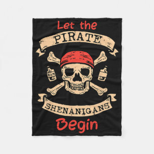 Let The Pirate Shenanigans Begin Skull Fun Hallowe Fleece Blanket
