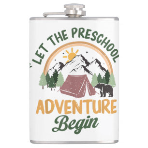 Let The Preschool Adventure Begin Camping Back To  Hip Flask