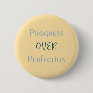 Let the Process Lead the Way Artistic Message 6 Cm Round Badge