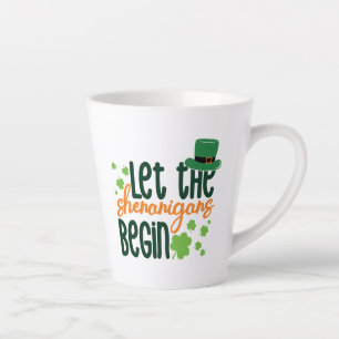 Let The Senanigans Begin-60677 Latte Mug