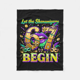 Let The Shenanigans 67 Begin Mardi Gras Quote _4 Fleece Blanket