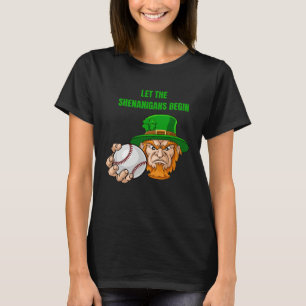Let The Shenanigans Begin Baseball St Patrick's Da T-Shirt