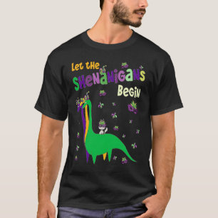 Let The Shenanigans Begin Dinosaur Cat Dino Mardi T-Shirt