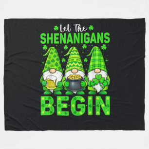 Let The Shenanigans Begin Fleece Blanket