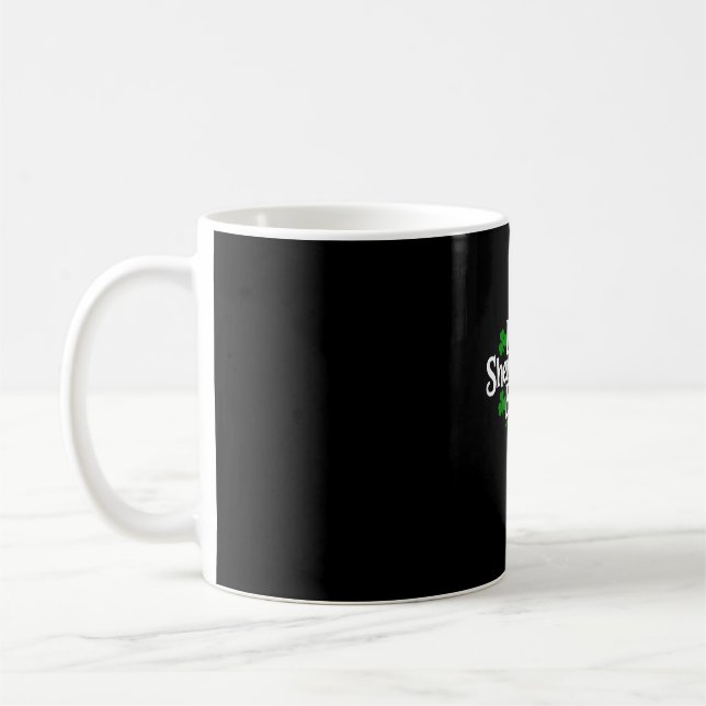 Let The Shenanigans Begin Funny Clovers St Patrick Coffee Mug (Left)