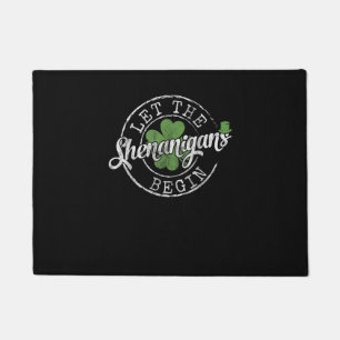 Let The Shenanigans Begin Funny Clovers St Patrick Doormat