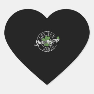 Let The Shenanigans Begin Funny Clovers St Patrick Heart Sticker