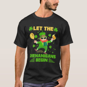 Let The Shenanigans Begin Funny Clovers St Patrick T-Shirt