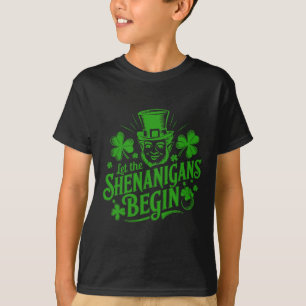 Let The Shenanigans Begin - Funny Irish St Patrick T-Shirt