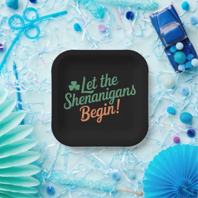 Let The Shenanigans Begin Funny Irish St Patricks  Paper Plate (Party)