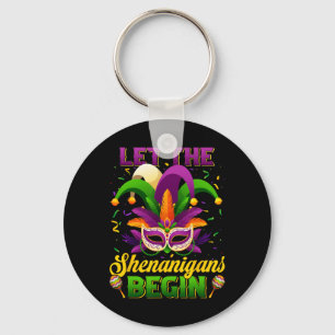 Let The Shenanigans Begin Funny Mardi Gras Men Wom Key Ring