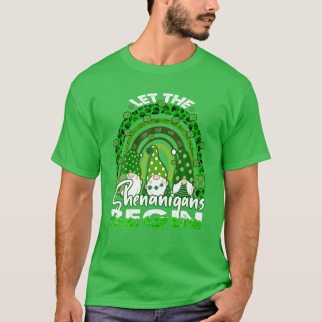 Let The Shenanigans Begin Gnome Rainbow St Patrick T-Shirt (Front)
