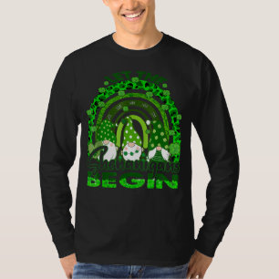 Let The Shenanigans Begin Gnome Rainbow St Patrick T-Shirt
