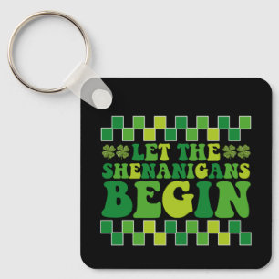 Let The Shenanigans Begin Irish Groovy Retro Key Ring