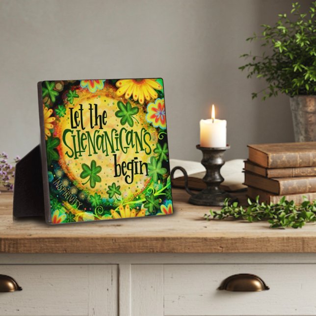 Let the Shenanigans Begin Irish Shamrocks Plaque (Creator Uploaded)