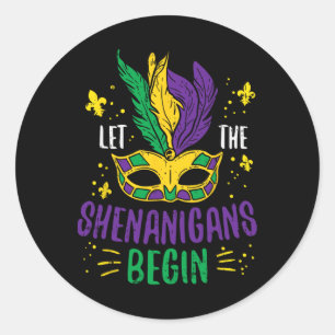 Let The Shenanigans Begin Jester Funny Mardi Gras  Classic Round Sticker