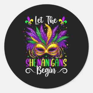 Let The Shenanigans Begin Jester Funny Mardi Gras  Classic Round Sticker