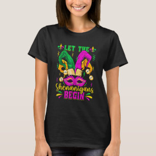 Let The Shenanigans Begin Jester Mardi Gras Carniv T-Shirt